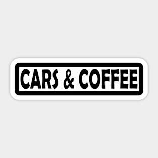 CARS & COFFEE Sticker